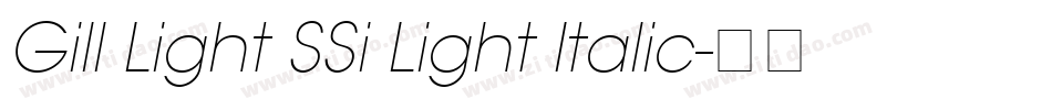 Gill Light SSi Light Italic字体转换